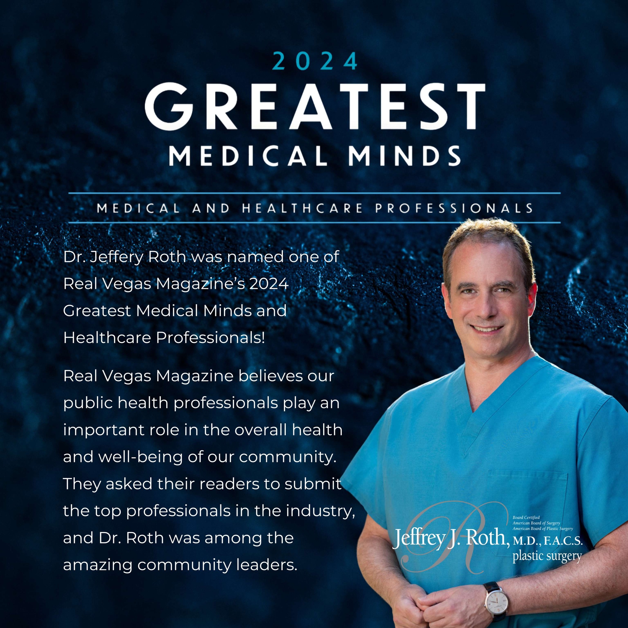 Dr. Roth Honored As One Of Real Vegas Magazine’s 2024 Greatest Medical ...